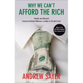 Why We Can't Afford the Rich - Paperback