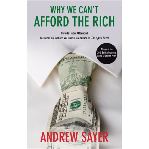 Why We Can't Afford the Rich - Paperback