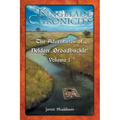 The Adventures of Neldon Broadbuckle: Volume I - Paperback