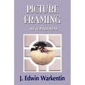 PICTURE FRAMING as a Business - Paperback