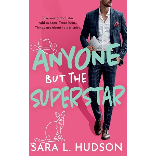 Anyone But The Superstar - Hardcover