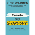 Creado Para Soñar: Las 6 Fases Que Dios USA Para Hacer Crecer Tu Fe - Paperback