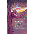 Ruby and the Treasure Within - Hardcover