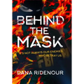Behind the Mask - Paperback