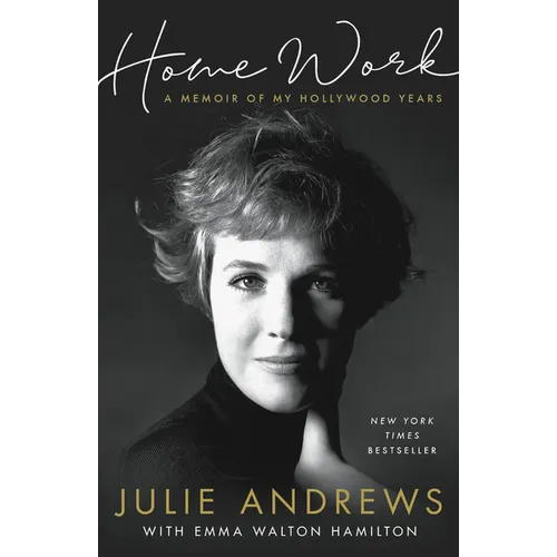 Home Work: A Memoir of My Hollywood Years - Paperback