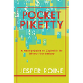 Pocket Piketty: A Handy Guide to Capital in the Twenty-First Century - Paperback