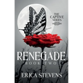 Renegade (The Captive Series Book 2) - Paperback