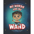 My Words Are My Wand - Paperback