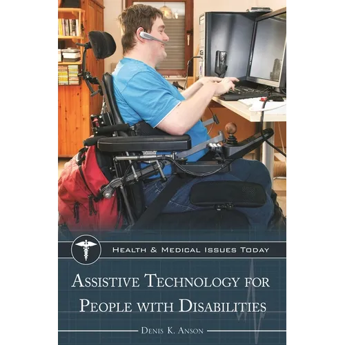 Assistive Technology for People with Disabilities - Hardcover