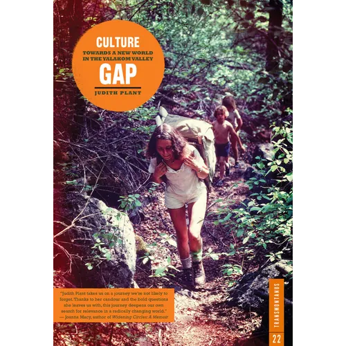 Culture Gap: Towards a New World in the Yalakom Valley - Paperback