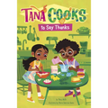 Tana Cooks to Say Thanks - Paperback
