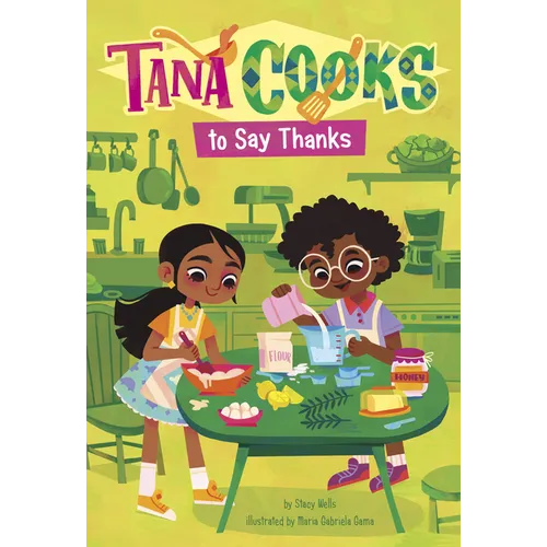 Tana Cooks to Say Thanks - Paperback