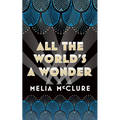 All the World's a Wonder - Paperback