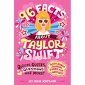 96 Facts about Taylor Swift: Quizzes, Quotes, Questions, and More! with Bonus Journal Pages for Writing! - Paperback