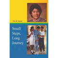 Small Steps, Long Journey - Paperback