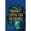 Hidden Among the Branches - Paperback