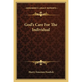 God's Care For The Individual - Paperback