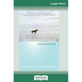 The Untethered Soul: The Journey Beyond Yourself (16pt Large Print Edition) - Paperback