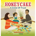 Honeycake: A Circle of Trust - Hardcover