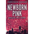 Newborn Pink - Paperback