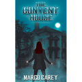 The Convent House - Paperback