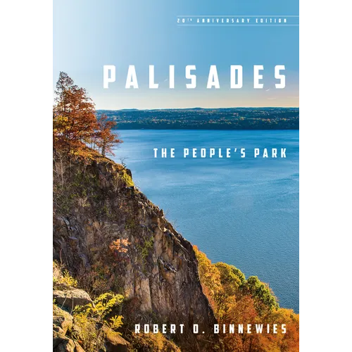 Palisades: The People's Park - Paperback