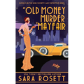 An Old Money Murder in Mayfair - Paperback