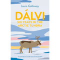 Dálvi: Six Years in the Arctic Tundra - Paperback