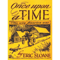 Once Upon a Time: The Way America Was - Hardcover