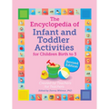 The Encyclopedia of Infant and Toddler Activities, Revised - Paperback