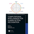 Computational Intelligence for Human Action Recognition - Paperback