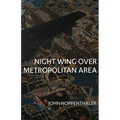 Night Wing Over Metropolitan Area - Paperback
