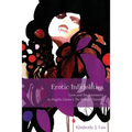 Erotic Infidelities: Love and Enchantment in Angela Carter's the Bloody Chamber - Paperback