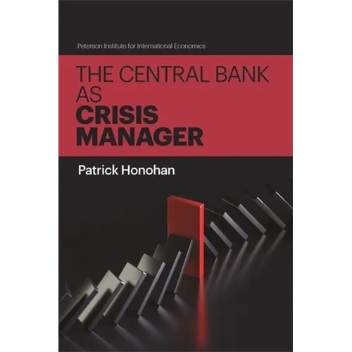 The Central Bank as Crisis Manager - Paperback