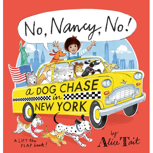 No, Nancy, No! a Dog Chase in New York - Hardcover