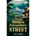 The Return to Everywhere Street - Paperback