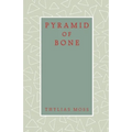 Pyramid of Bone - Paperback