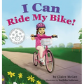 I Can Ride My Bike! - Hardcover