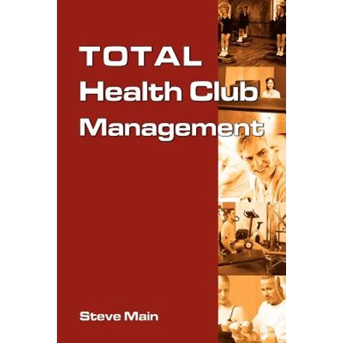 Total Health Club Management - Paperback