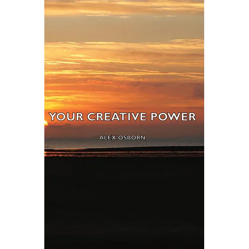 Your Creative Power - Hardcover
