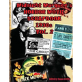 Midnight Marquee's HORROR MOVIE SCRAPBOOK 1930s Vol. 2 - Paperback