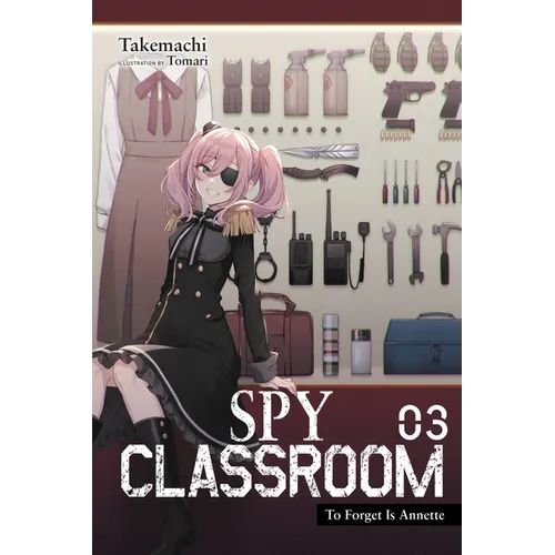 Spy Classroom, Vol. 3 (Light Novel): Volume 3 - Paperback