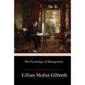 The Psychology of Management - Paperback