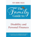 The Family Guide to Disability and Personal Finances - Hardcover