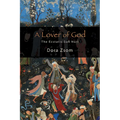 A Lover of God: The Ecstatic Sufi Nūrī - Hardcover