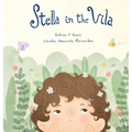 Stella in the Vila - Hardcover