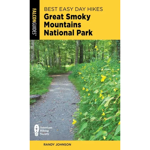 Best Easy Day Hikes Great Smoky Mountains National Park - Paperback