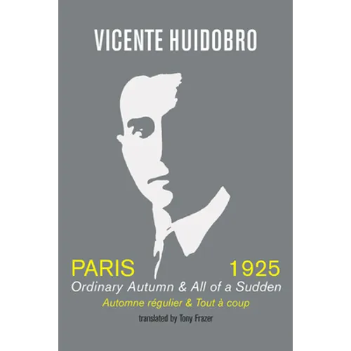 Paris, 1925: Ordinary Autumn & All of Sudden - Paperback