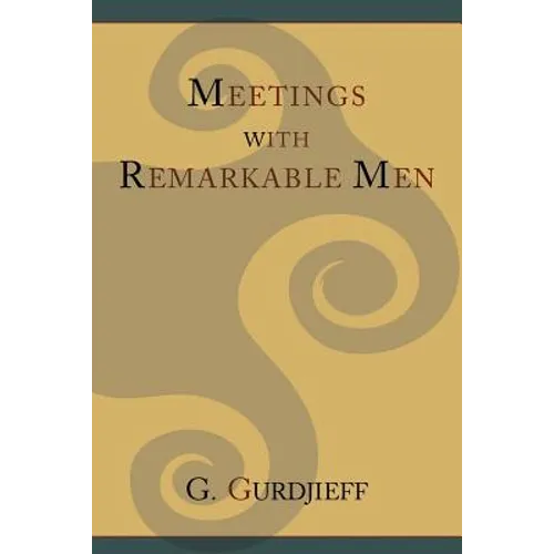 Meetings with Remarkable Men - Paperback