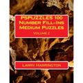 PSPUZZLES 100 Number Fill-Ins Medium Puzzles Volume 2 - Paperback